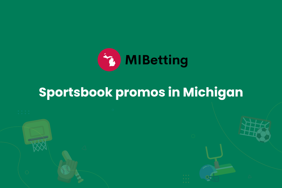 Michigan Sportsbook Promos